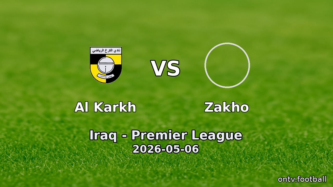 Al Karkh vs Zakho