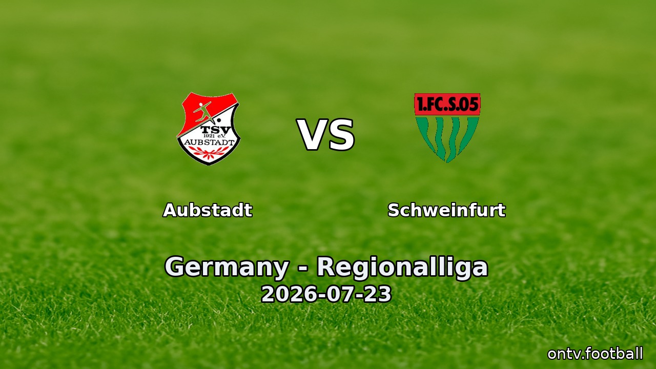 Aubstadt vs Schweinfurt