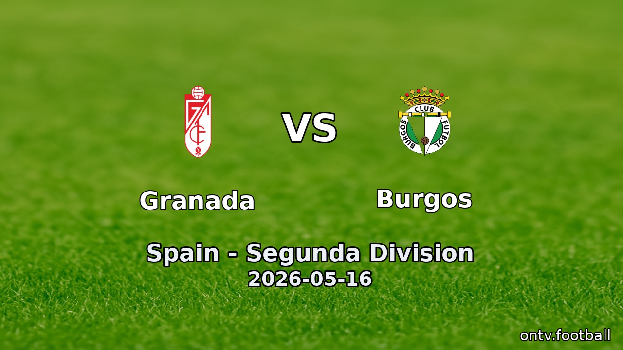 Granada vs Burgos