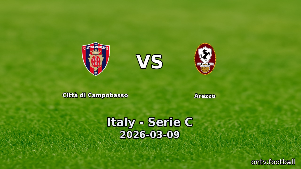 Città di Campobasso vs Arezzo