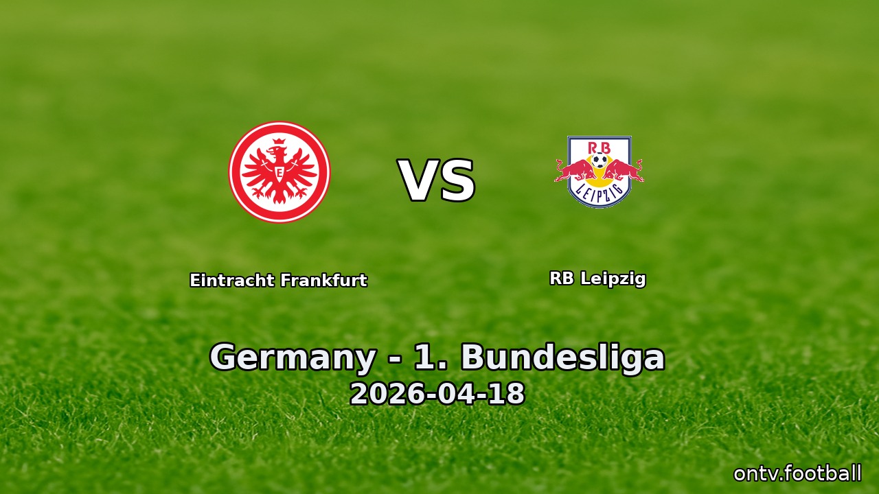 Eintracht Frankfurt vs RB Leipzig