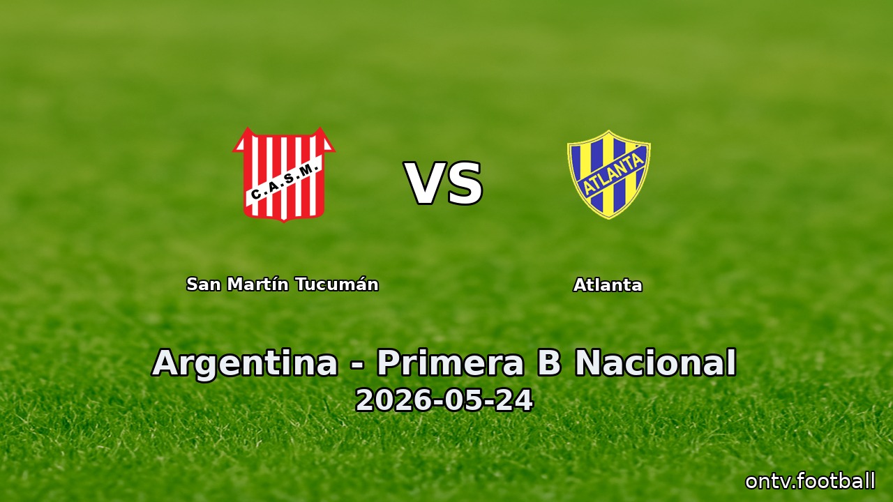 San Martín Tucumán vs Atlanta