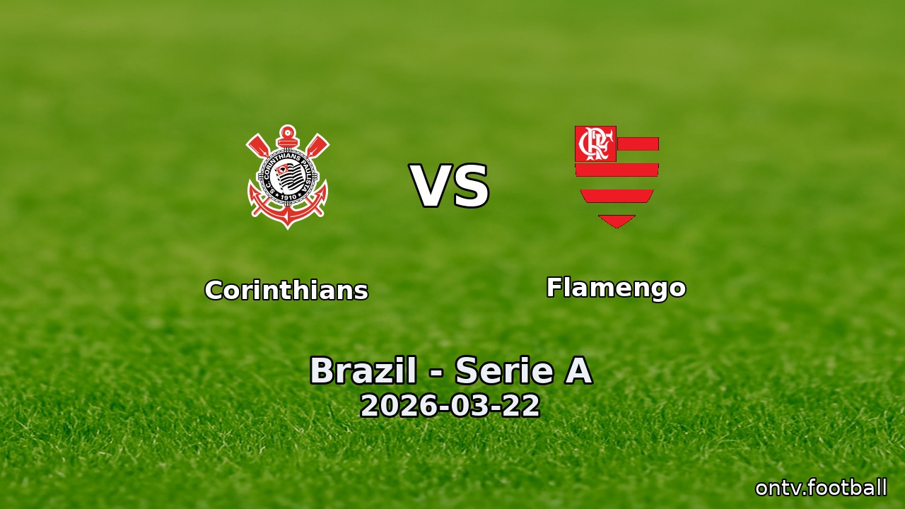 Corinthians vs Flamengo