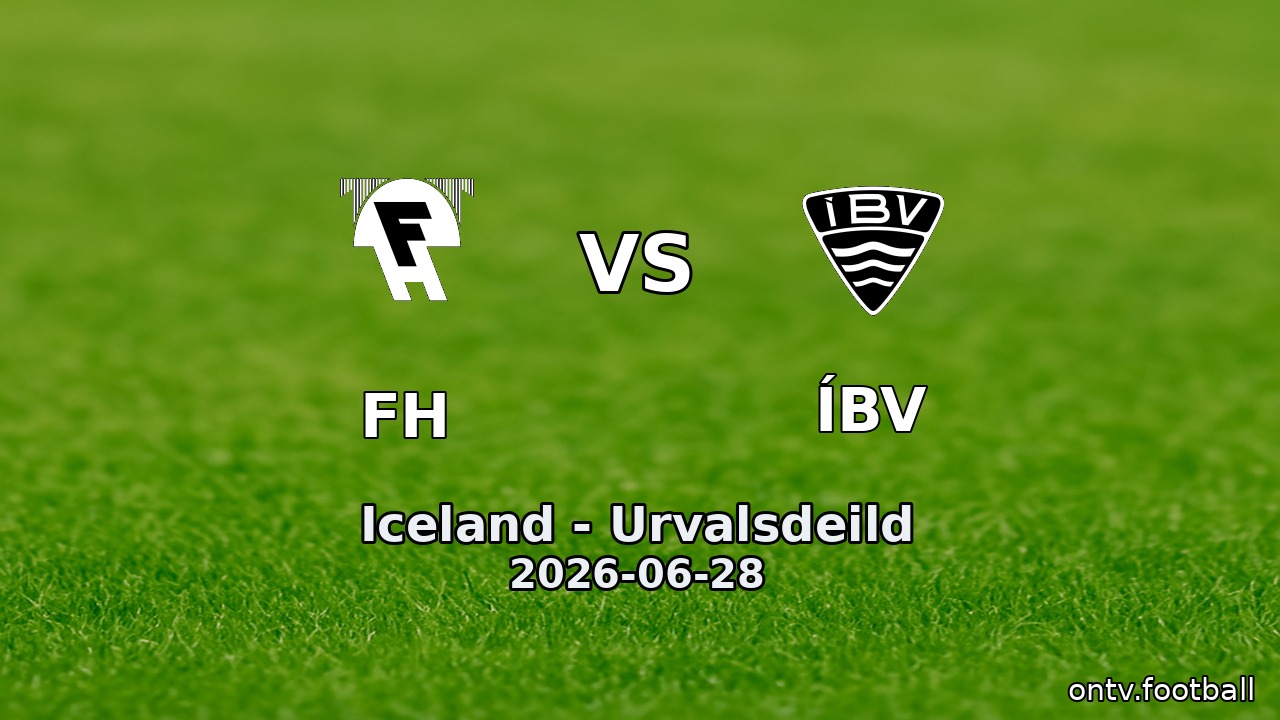FH vs ÍBV