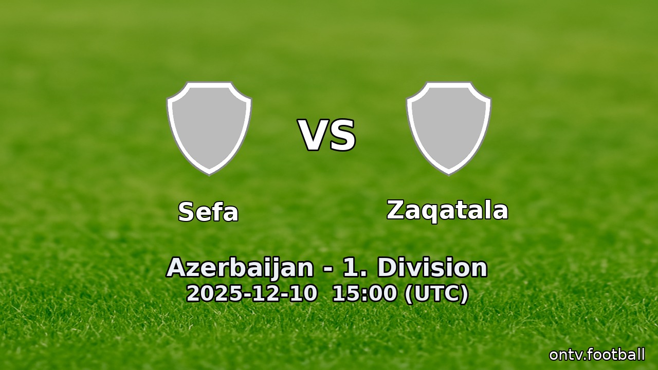Sefa vs Zaqatala