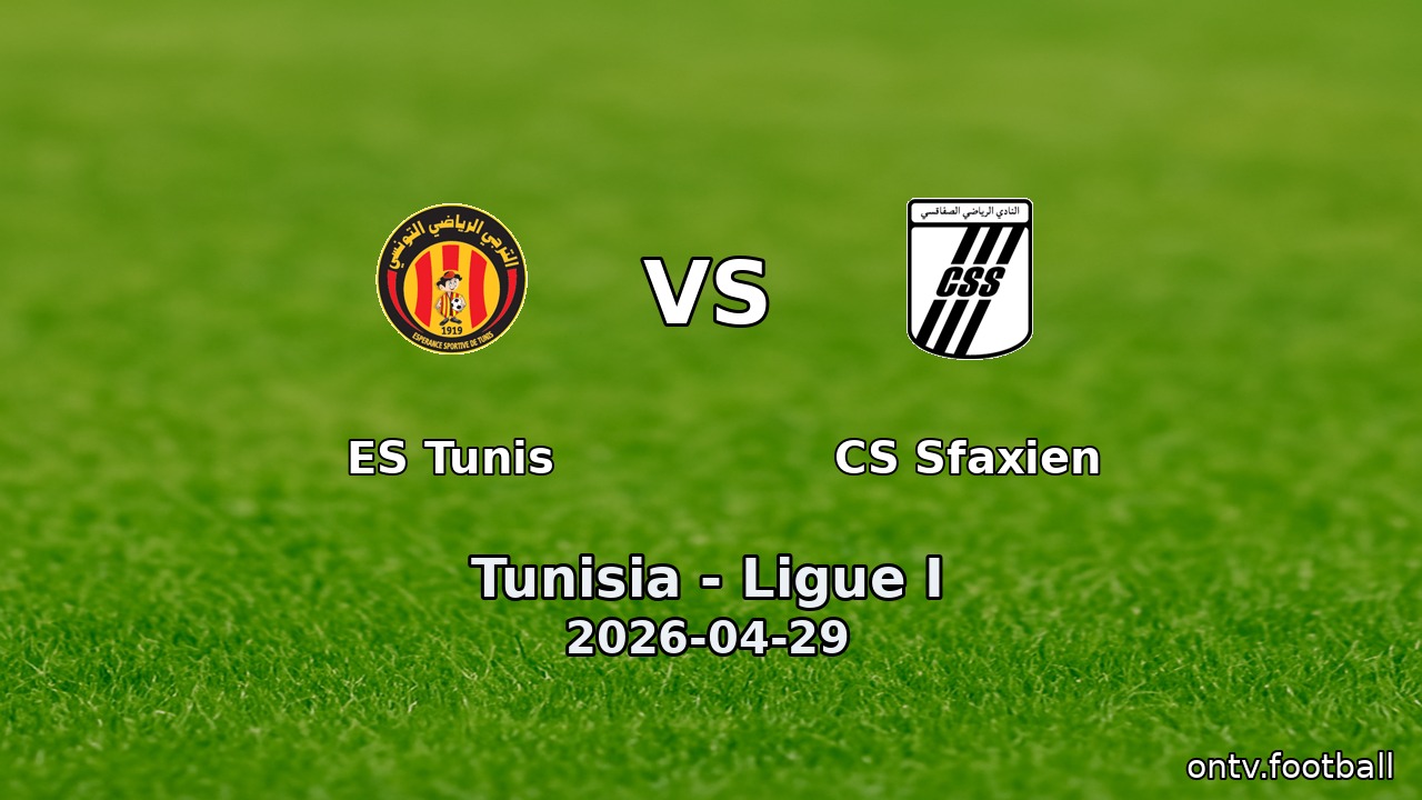 ES Tunis vs CS Sfaxien