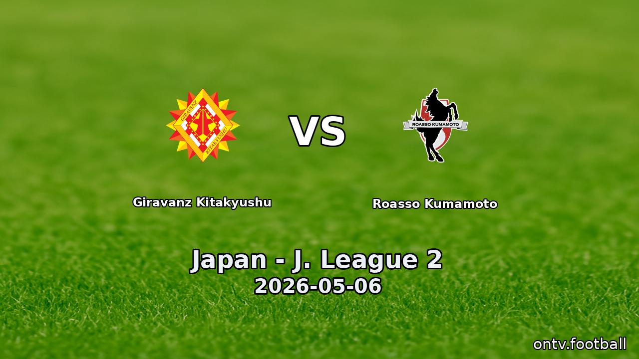 Giravanz Kitakyushu vs Roasso Kumamoto