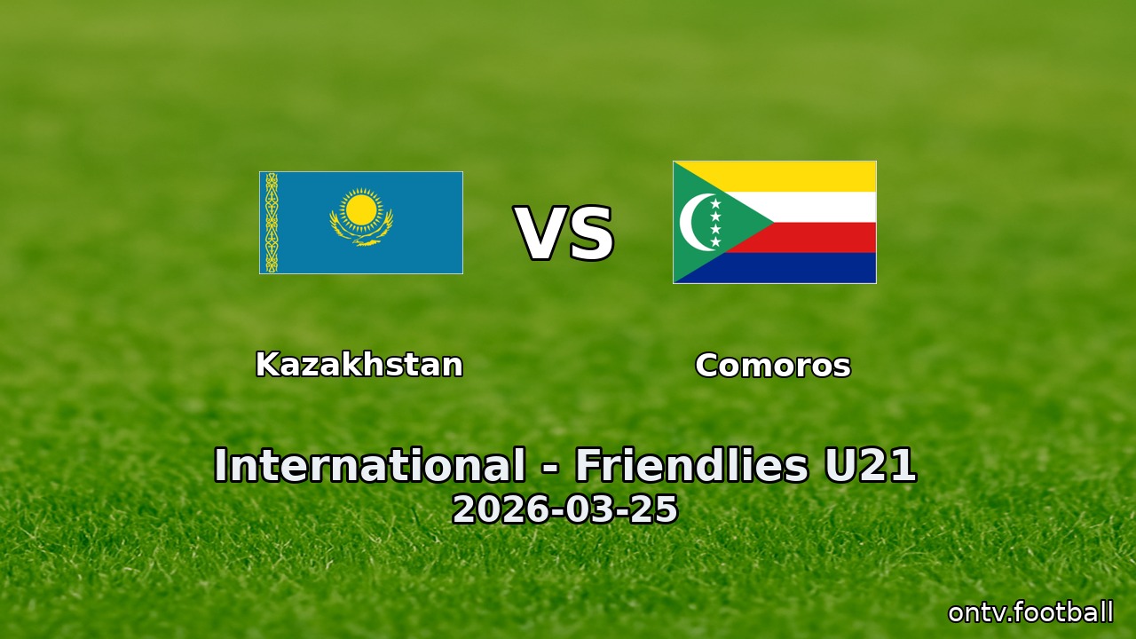 Kazakhstan vs Comoros