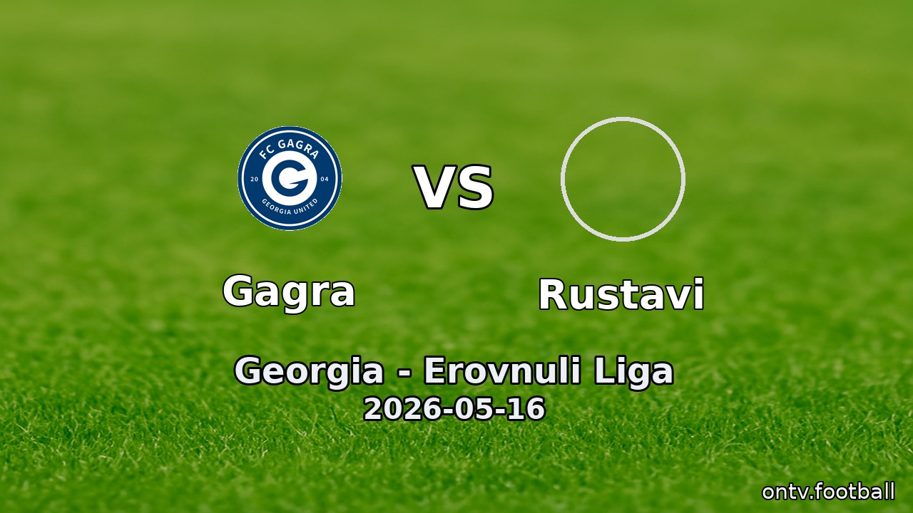 Gagra vs Rustavi