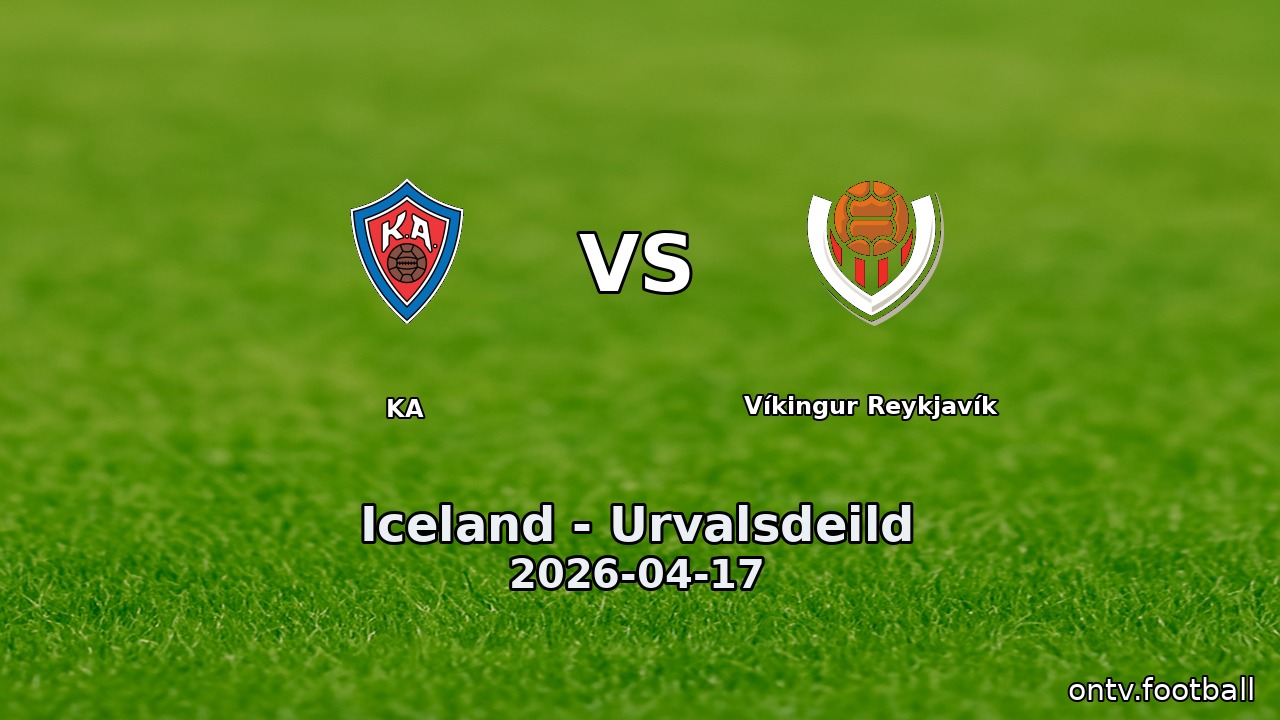 KA vs Víkingur Reykjavík