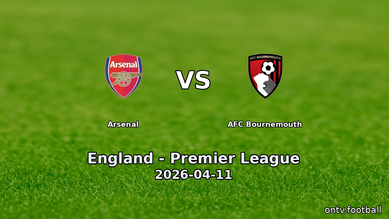 Arsenal vs AFC Bournemouth