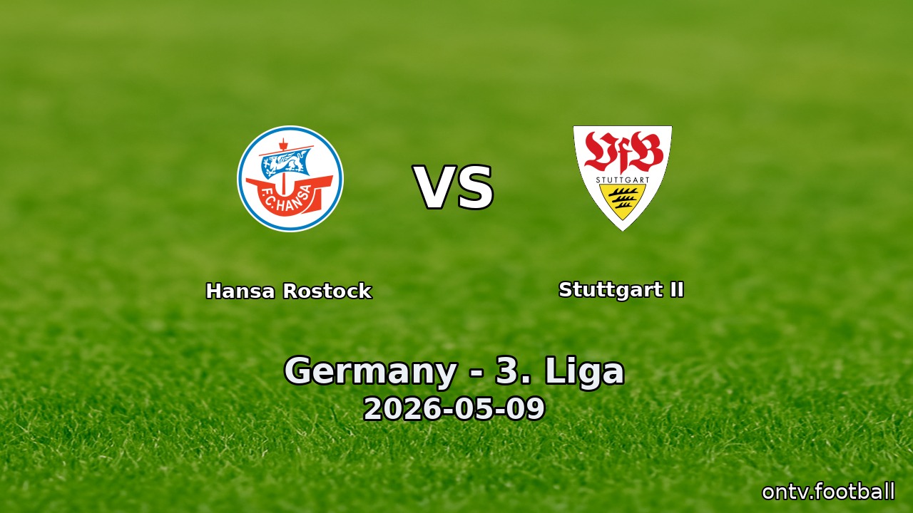 Hansa Rostock vs Stuttgart II