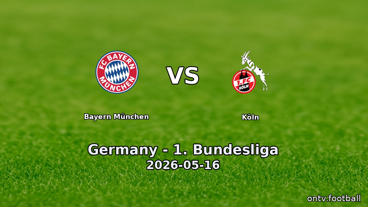 Bayern München vs Köln