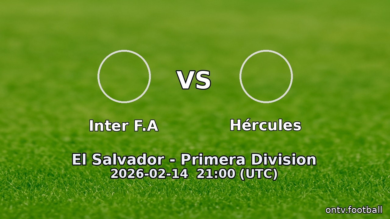 Inter F.A vs Hércules
