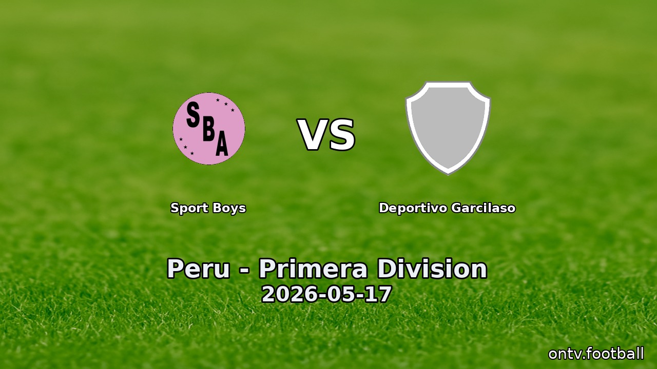 Sport Boys vs Deportivo Garcilaso
