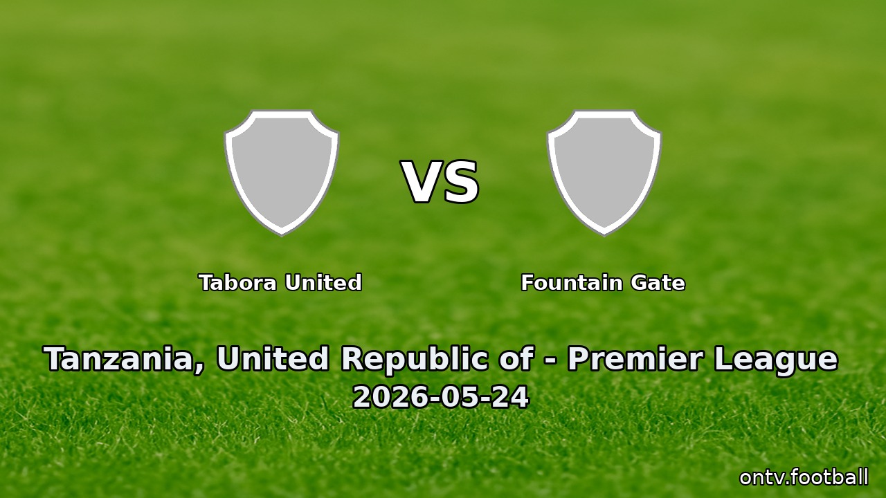 Tabora United vs Fountain Gate