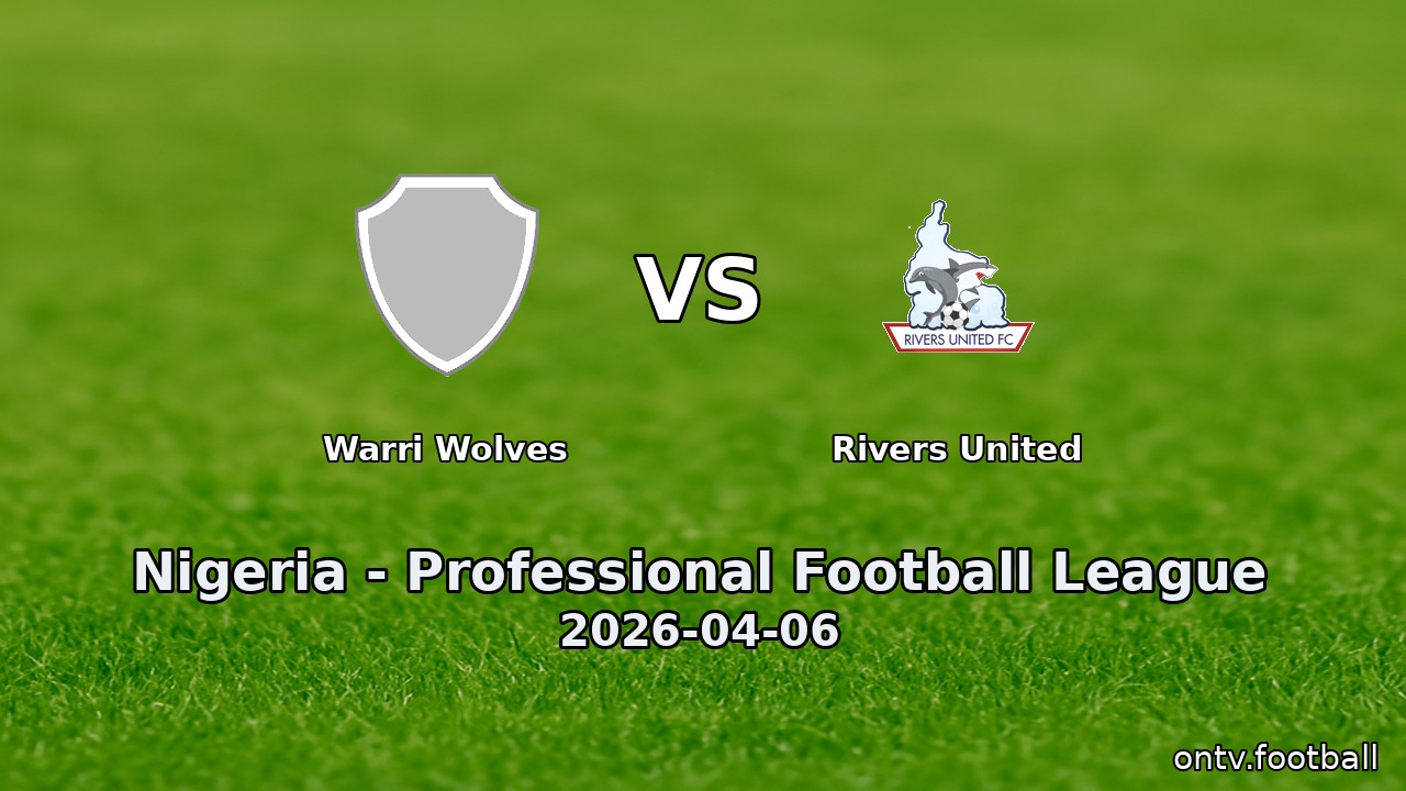 Warri Wolves vs Rivers United