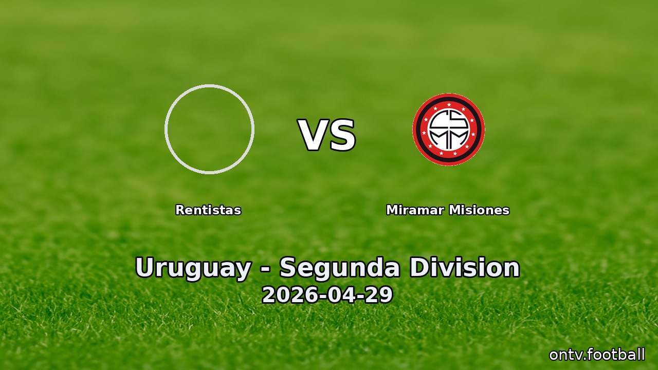 Rentistas vs Miramar Misiones