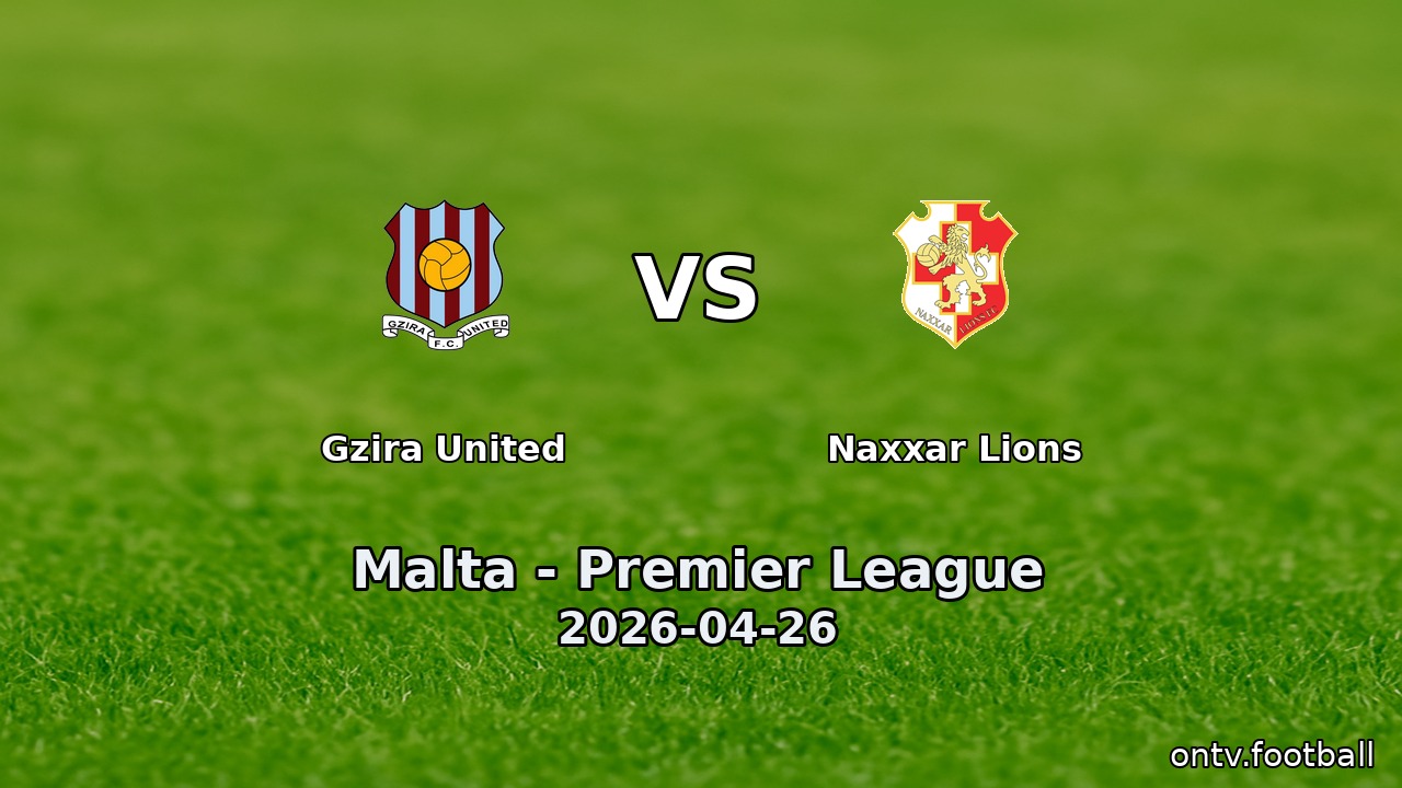 Gzira United vs Naxxar Lions