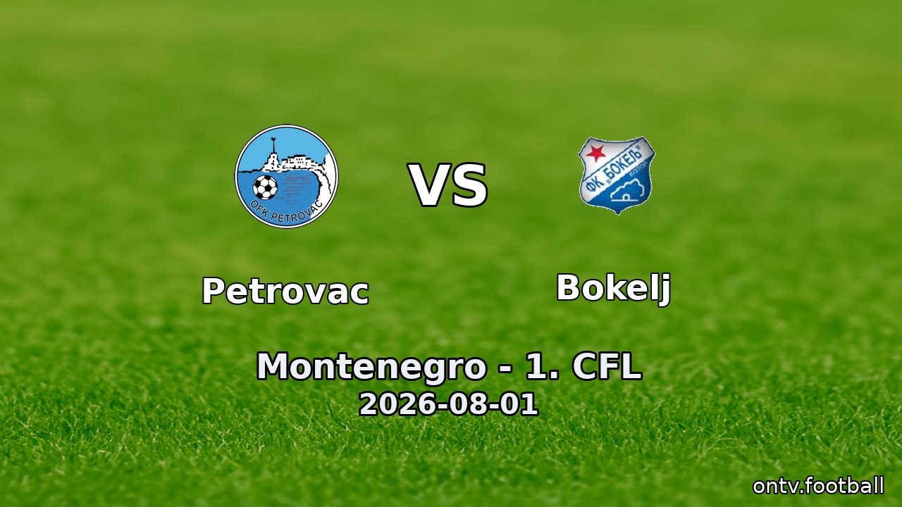 Petrovac vs Bokelj