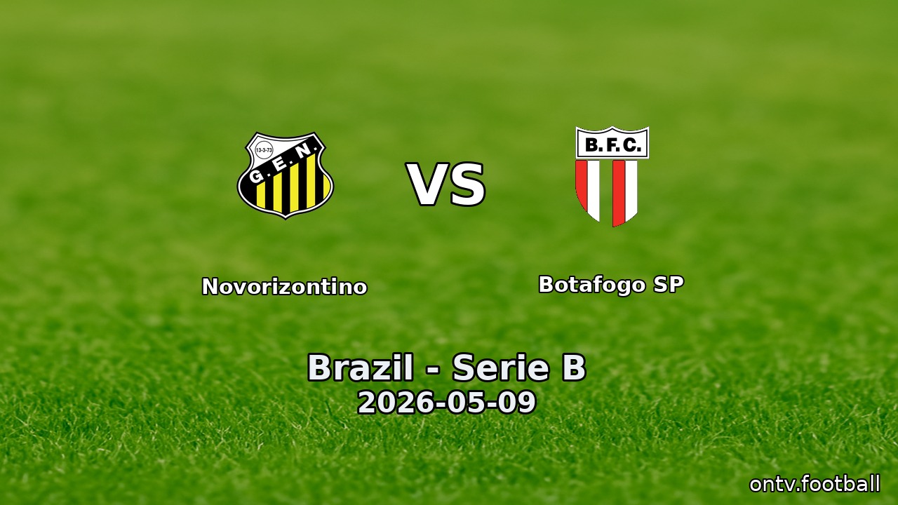Novorizontino vs Botafogo SP
