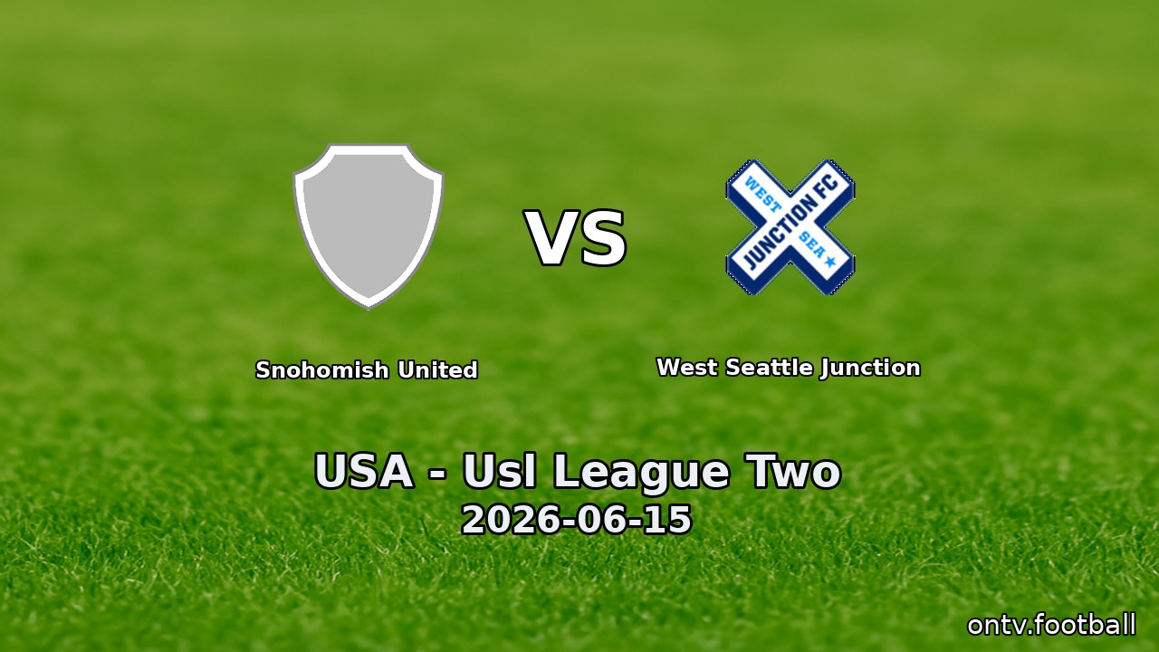 Snohomish United vs West Seattle Junction