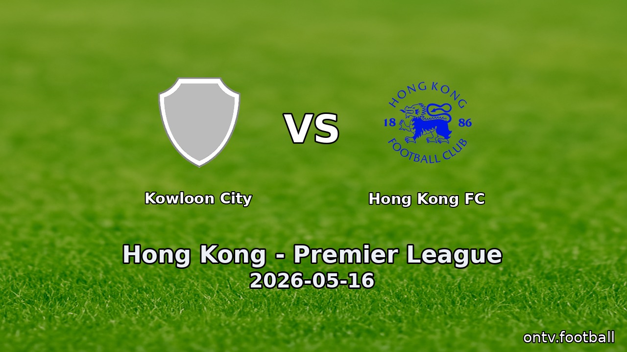 Kowloon City vs Hong Kong FC