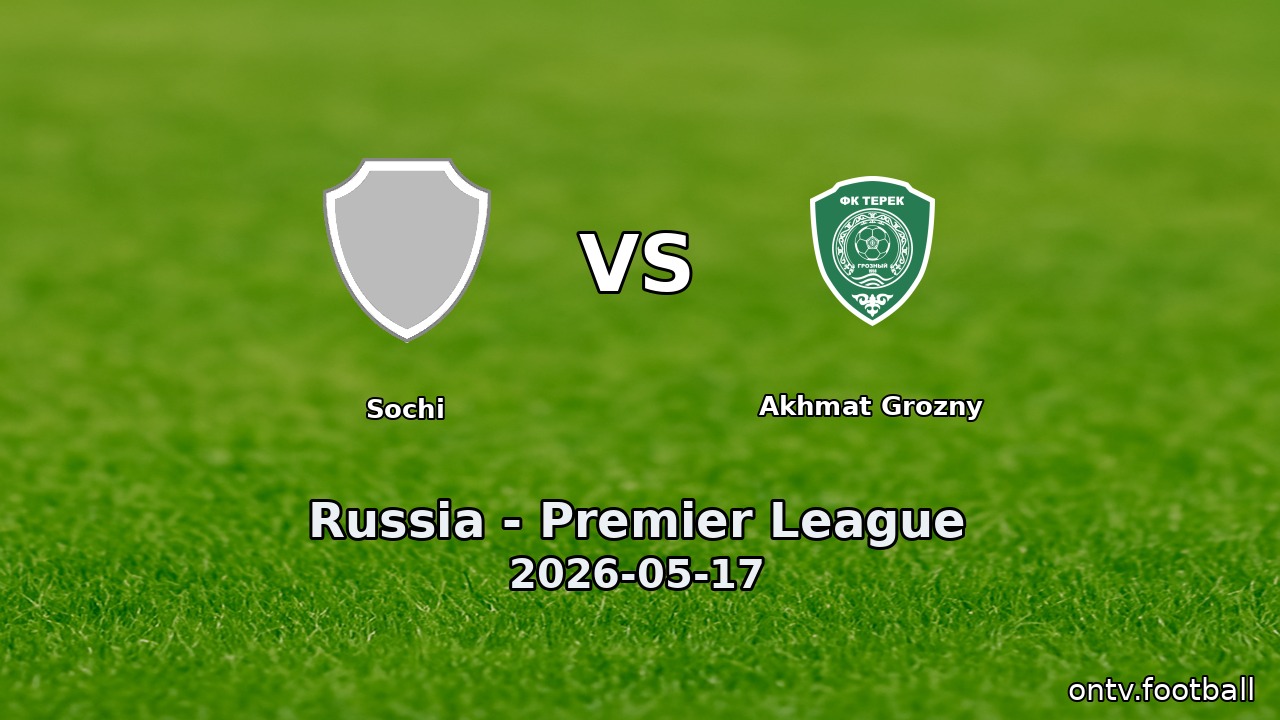 Sochi vs Akhmat Grozny