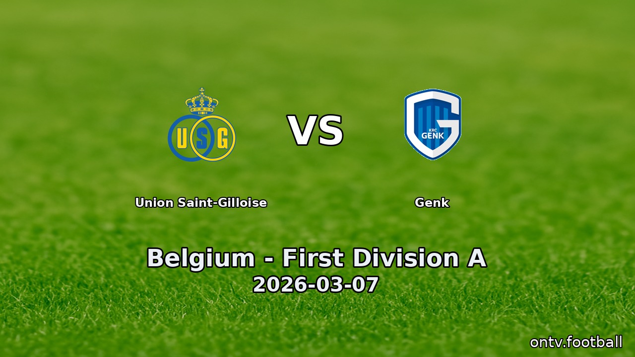 Union Saint-Gilloise vs Genk