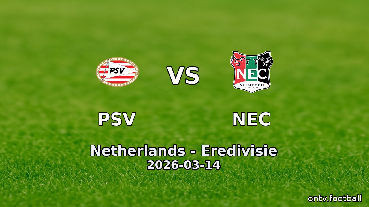PSV vs NEC
