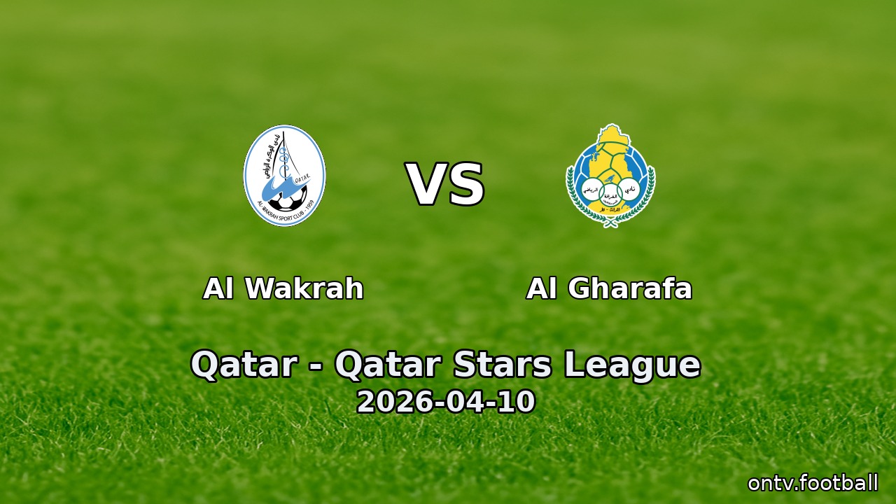 Al Wakrah vs Al Gharafa