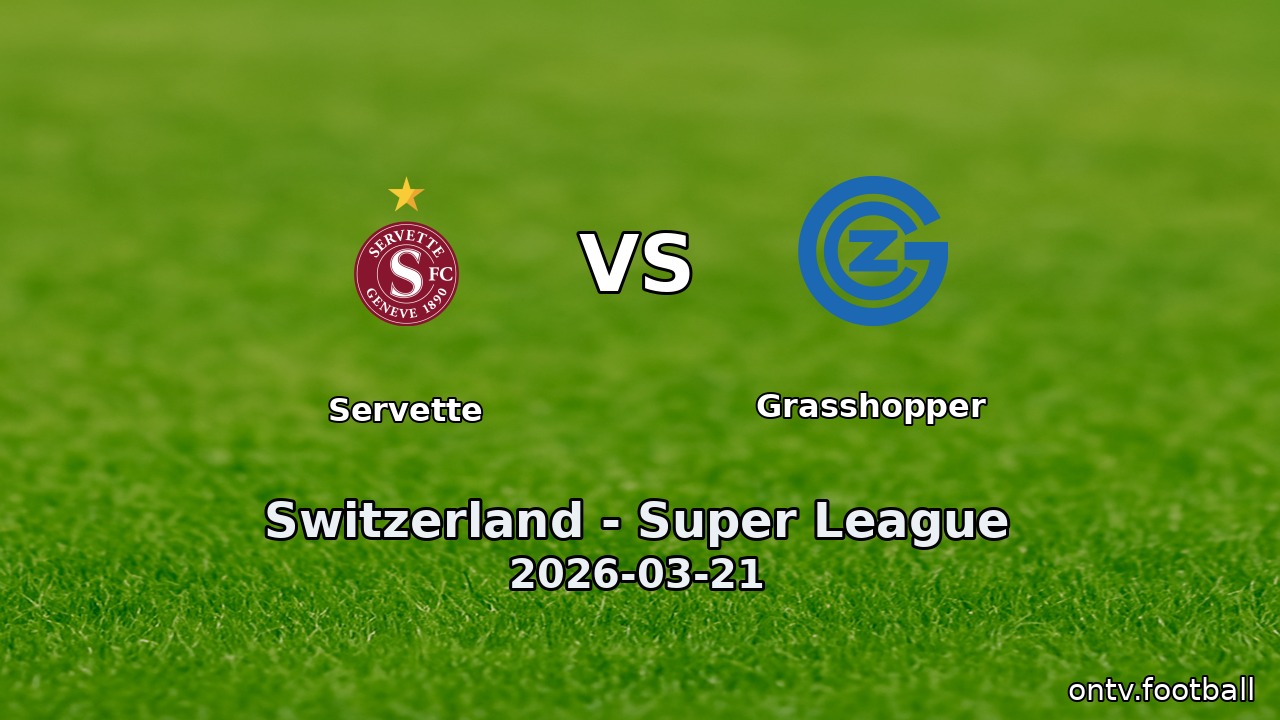 Servette vs Grasshopper