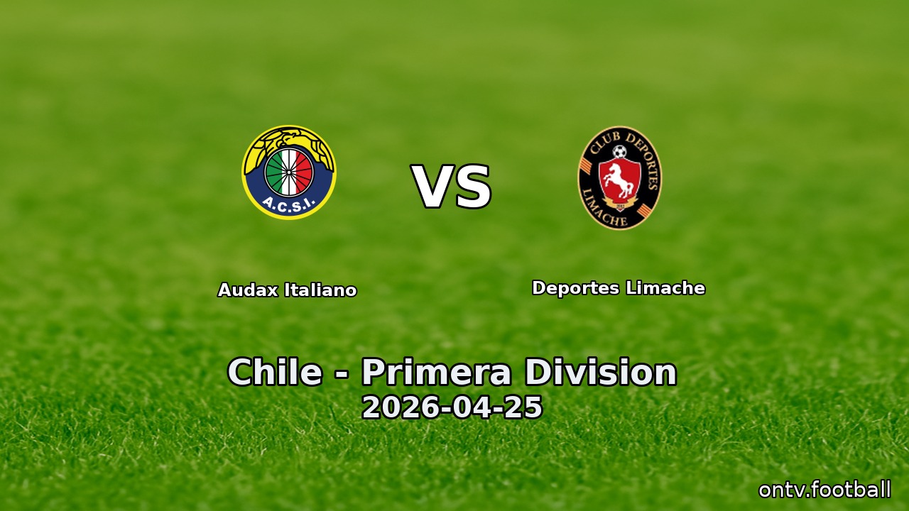 Audax Italiano vs Deportes Limache