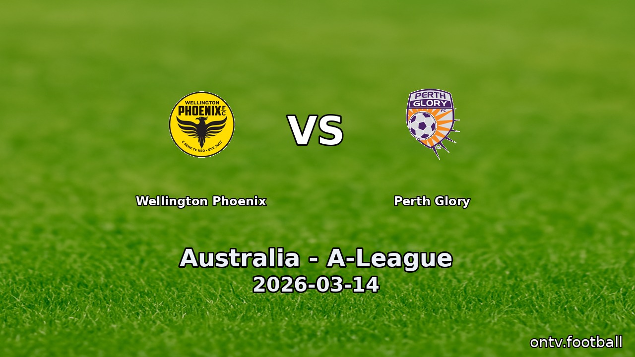 Wellington Phoenix vs Perth Glory