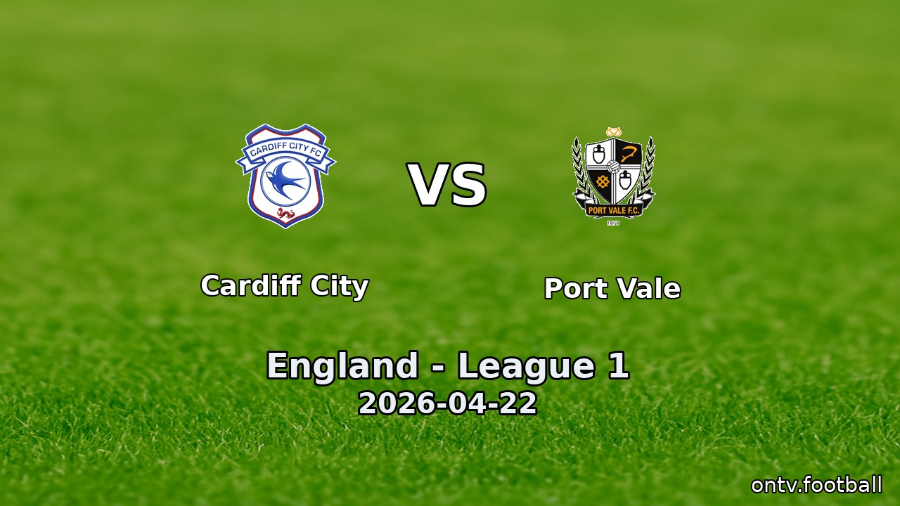 Cardiff City vs Port Vale