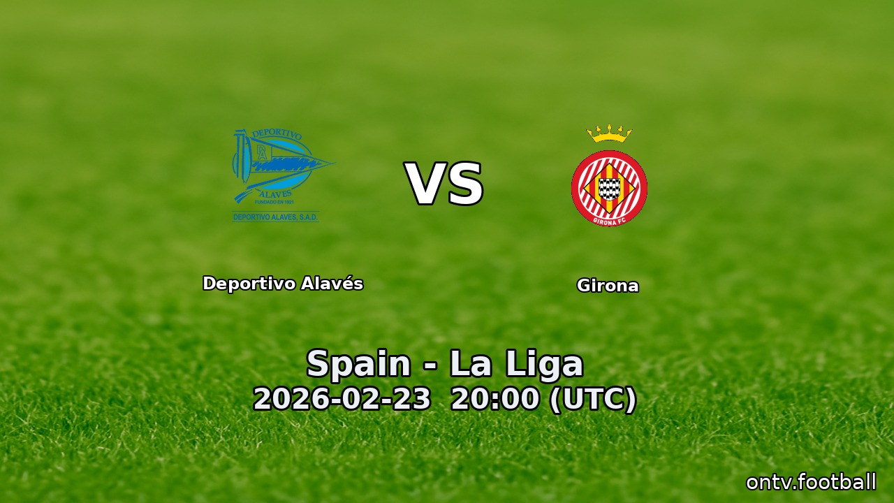 Deportivo Alavés vs Girona