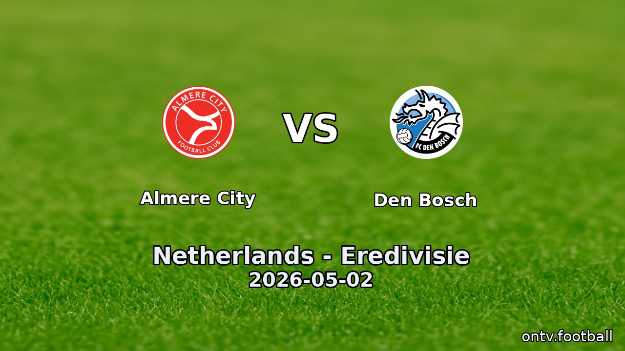 Almere City vs Den Bosch