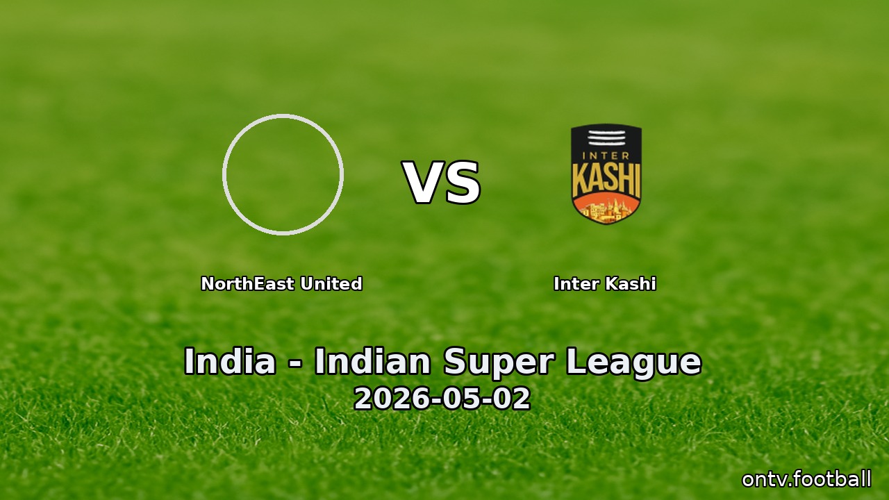 NorthEast United vs Inter Kashi