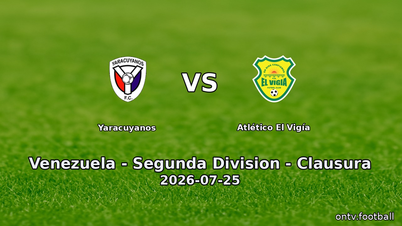 Yaracuyanos vs Atlético El Vigía