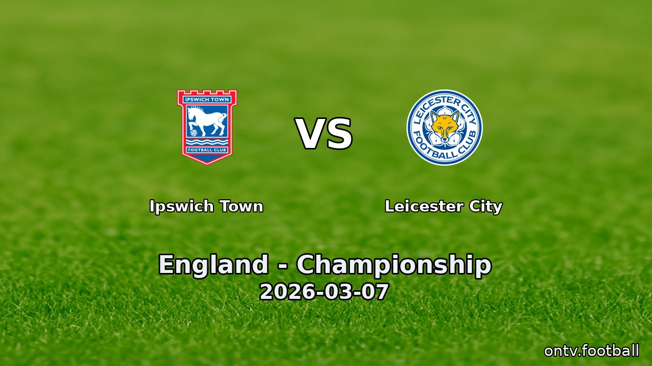 Ipswich Town vs Leicester City