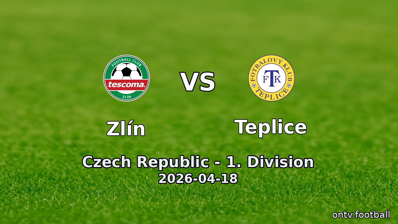 Zlín vs Teplice