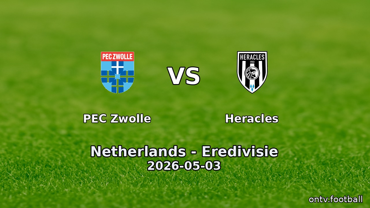 PEC Zwolle vs Heracles