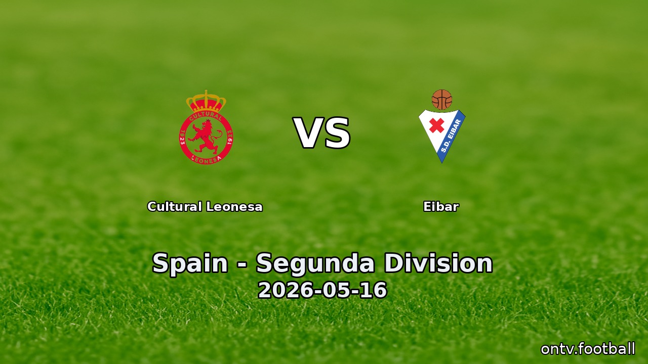 Cultural Leonesa vs Eibar