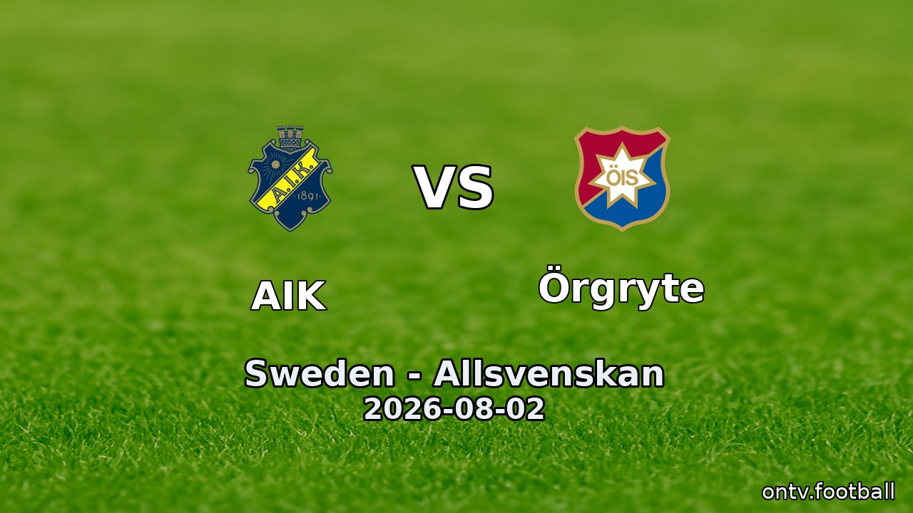 AIK vs Örgryte