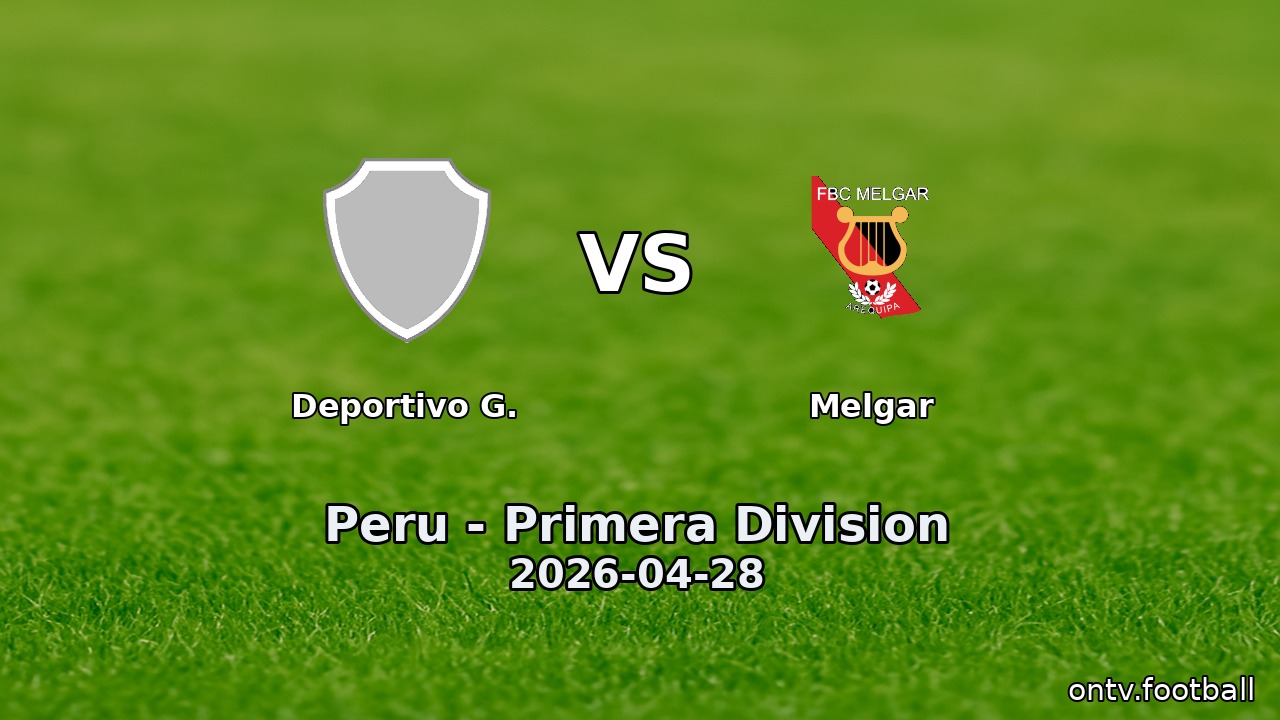 Deportivo G. vs Melgar