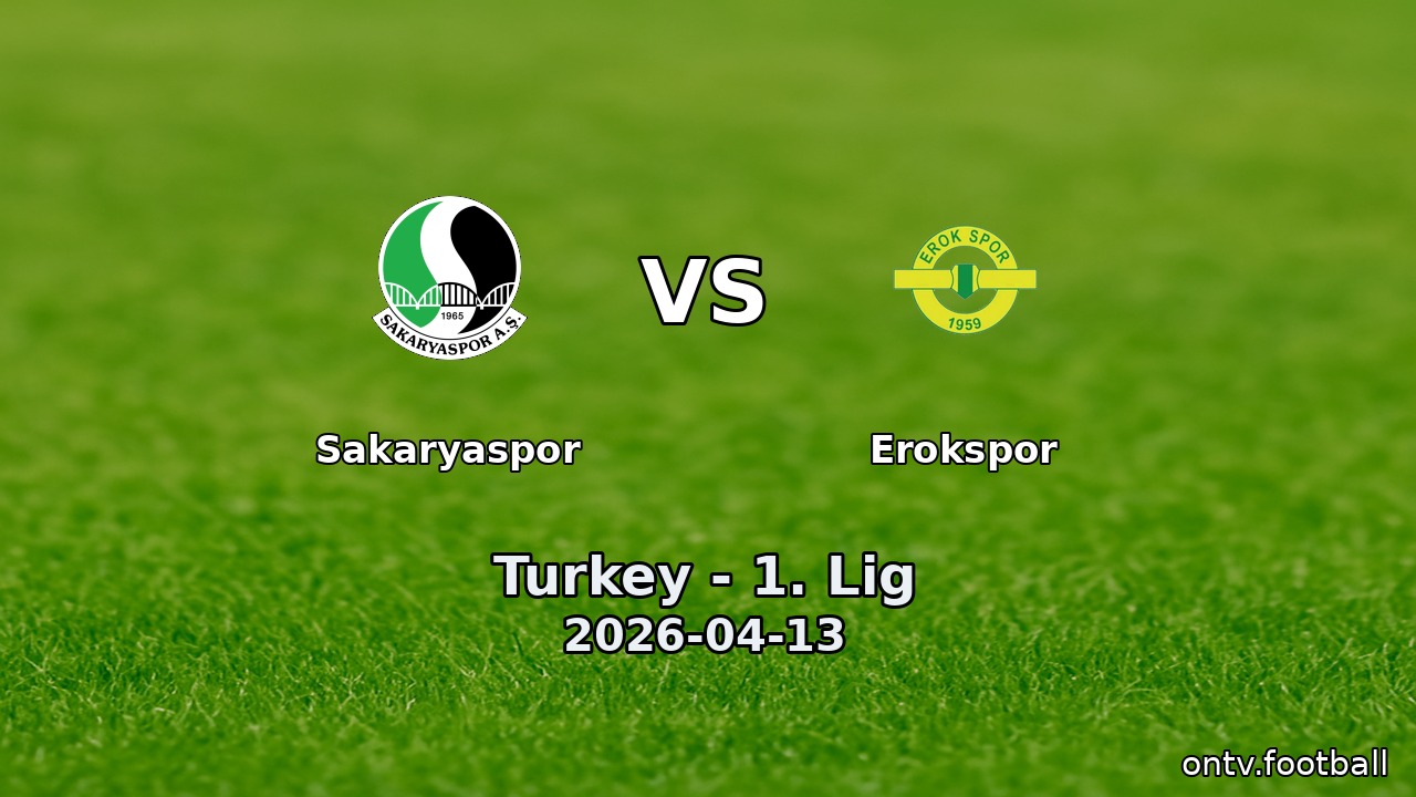 Sakaryaspor vs Erokspor