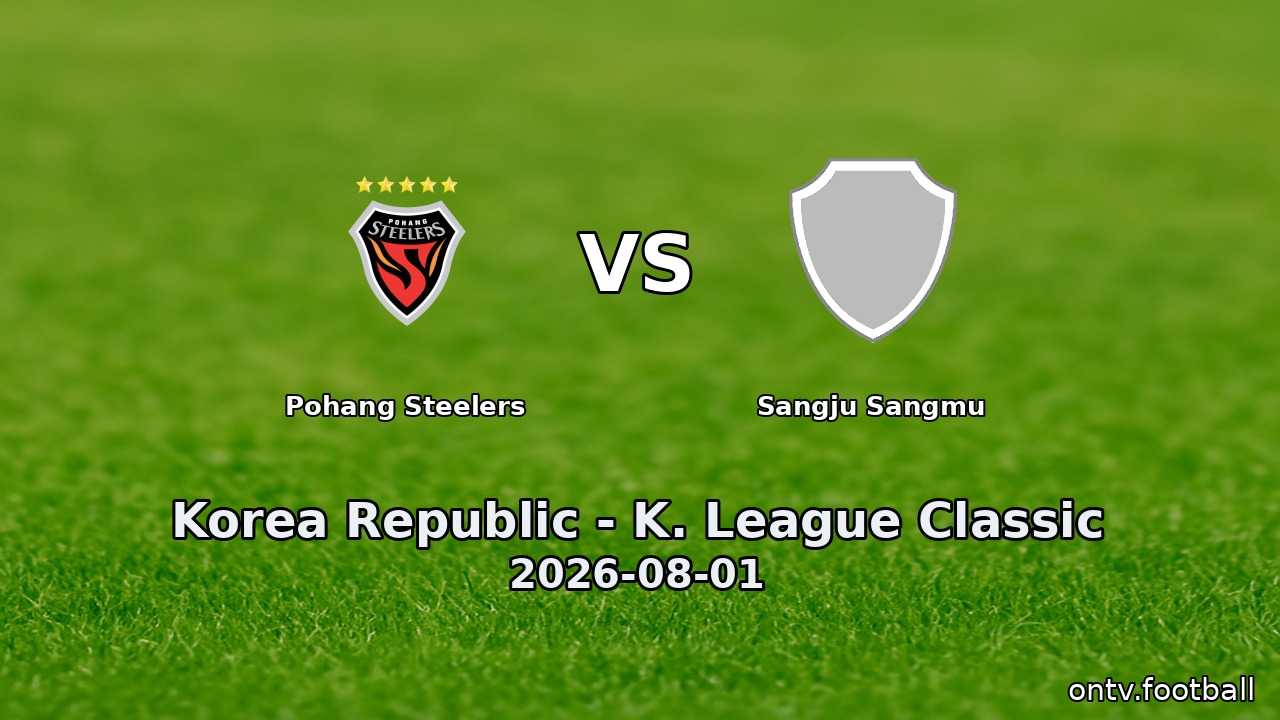 Pohang Steelers vs Sangju Sangmu