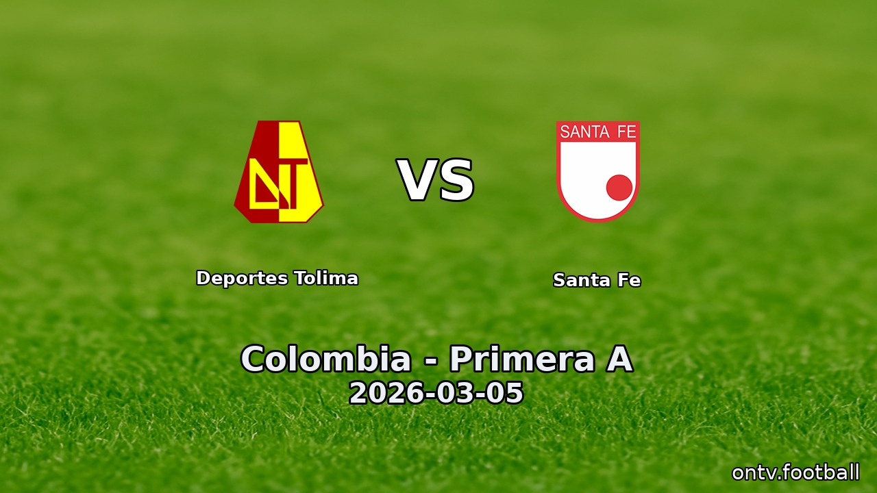Deportes Tolima vs Santa Fe