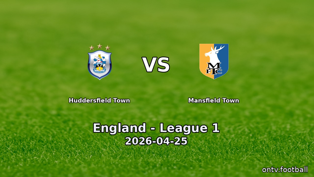 Huddersfield Town vs Mansfield Town