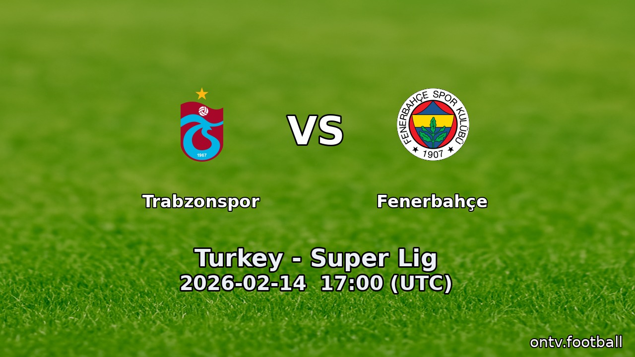 Trabzonspor vs Fenerbahçe